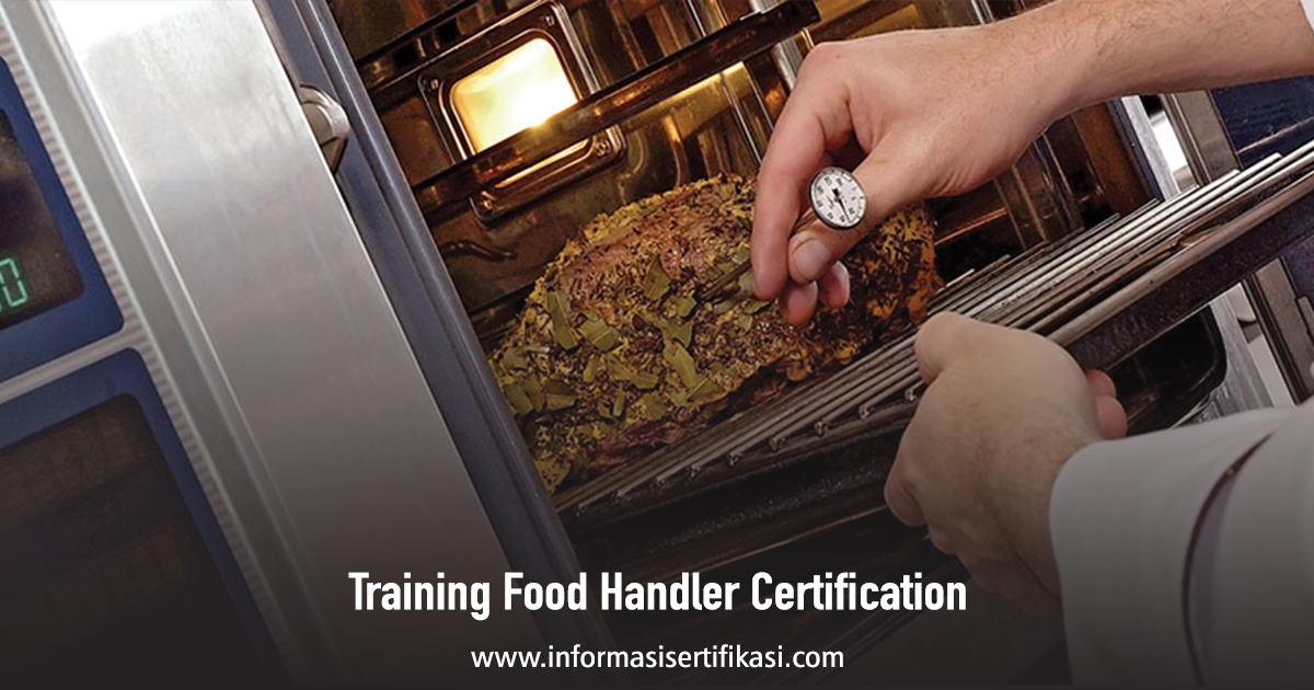 Training Food Handler Certification Training Sertifikasi Informasi Pelatihan Jakarta, Bandung, Jogja, Surabaya, Bali, Lombok, Kalimantan Duta Pro Training Murah